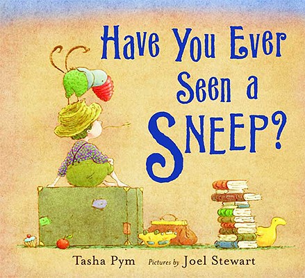 Have You Ever Seen a Sneep