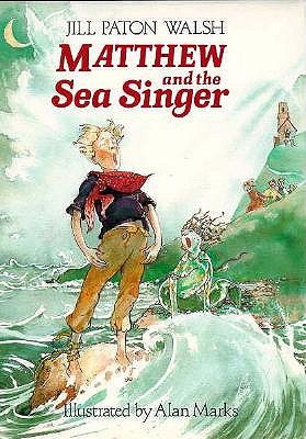 Matthew and the Sea Singer