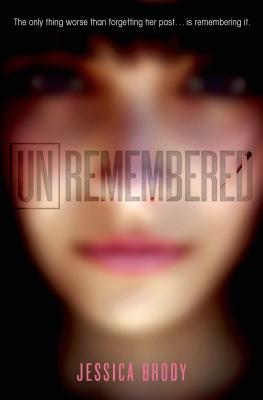Unremembered (The Unremembered Trilogy, 1)