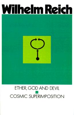 Ether, God and Devil & Cosmic Superimposition