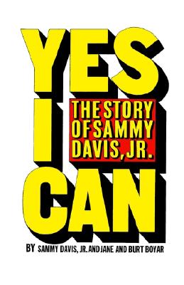 YES I CAN: THE STORY OF SAMMY DAVIS, JR.