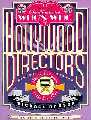 Illustrated Who's Who of Hollywood Directors