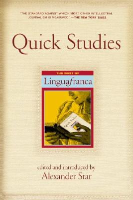 Image for Quick Studies: The Best of Lingua Franca