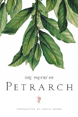 The Poetry Of Petrarch
