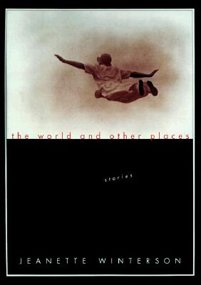 World and Other Places: Stories (American)