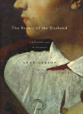 THE BEAUTY OF THE HUSBAND, a fictional essay in 29 tangos