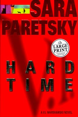 Hard Time (Random House Large Print)