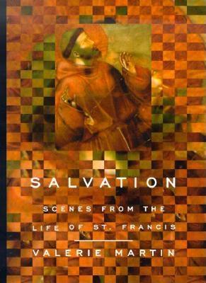 Image for Salvation: Scenes from the Life of St. Francis