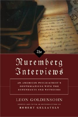 The Nuremberg Interviews
