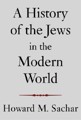 A History of the Jews in the Modern World