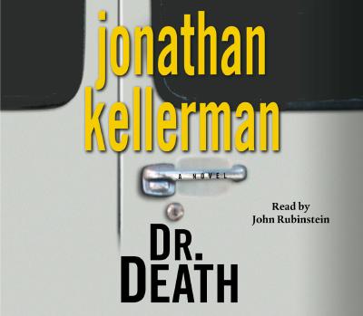 Dr. Death (Alex Delaware, No. 14)