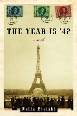 The Year Is '42: A Novel