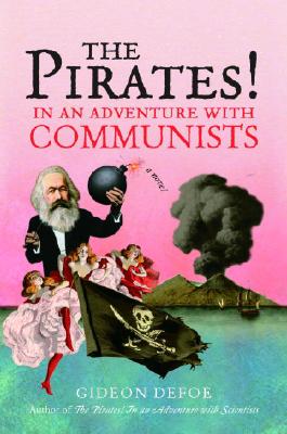 Image for The Pirates! In an Adventure with Communists: A Novel