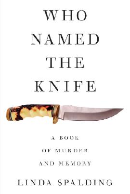 Who Named the Knife