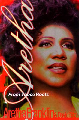 Aretha: From These Roots