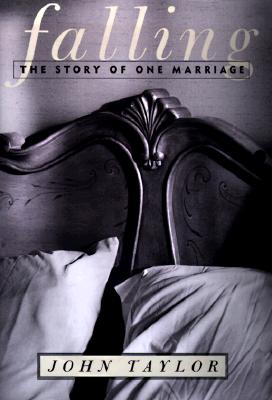 Falling : The Story of One Marriage