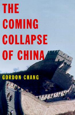 Image for The Coming Collapse of China
