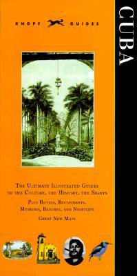Knopf Guide: Cuba (Knopf Guides)