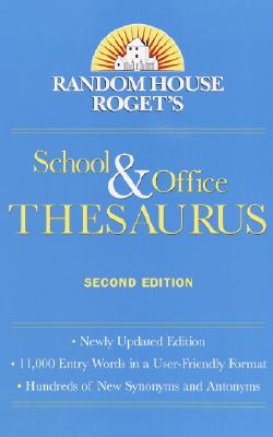 Random House Webster's School and Office Thesaurus Revised and Updated