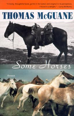 Image for SOME HORSES: ESSAYS SOME HORSES: ESSAYS