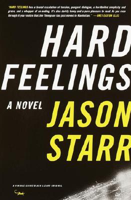 Hard Feelings: A Novel