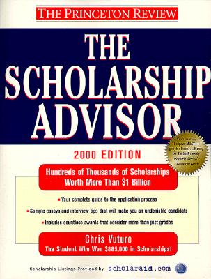 The Scholarship Advisor, 2000 Edition