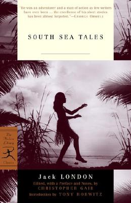 South Sea Tales (Modern Library Classics)
