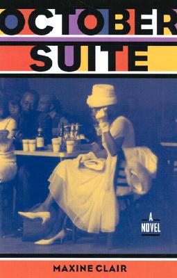 OCTOBER SUITE - A NOVEL