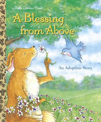 Image for A Blessing from Above (Little Golden Book)