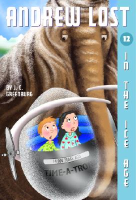 In the Ice Age (Andrew Lost #12)