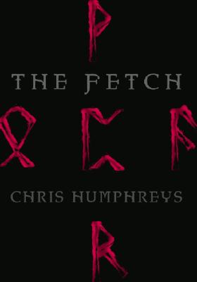 Image for The Fetch (The Runestone Saga, Book 1) The Fetch (The Runestone Saga, Book 1)