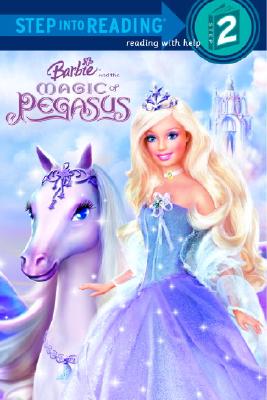 Image for Barbie and the Magic of Pegasus (Step into Reading)