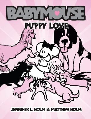 Puppy Love (BabyMouse)