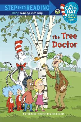 The Tree Doctor (Dr. Seuss/Cat in the Hat) (Step into Reading)