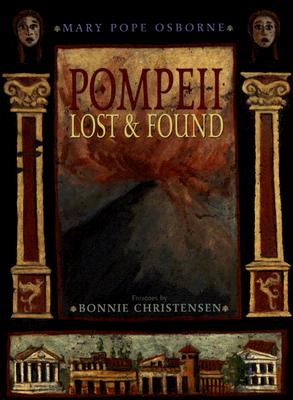 Pompeii: Lost and Found