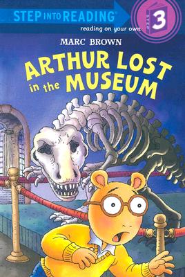 Arthur Lost in the Museum (Step into Reading)