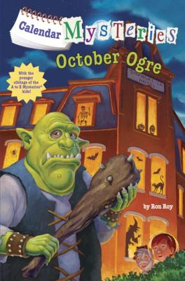 Image for Calendar Mysteries #10: October Ogre Calendar Mysteries #10: October Ogre