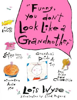 Image for Funny, You Don't Look Like A Grandmother