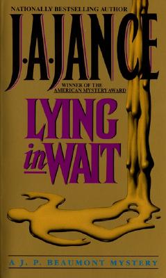 Lying in Wait: A J.P. Beaumont Mystery