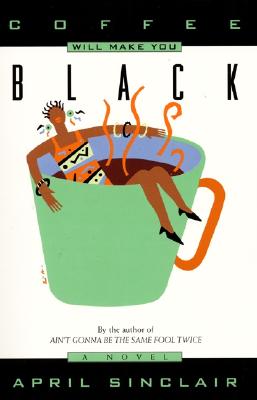 Image for Coffee Will Make You Black