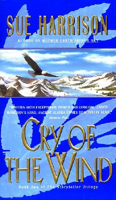 Cry of the Wind (Storyteller Trilogy, Book 2)