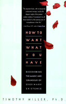 How To Want What You Have