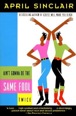 Image for Ain't Gonna Be the Same Fool Twice