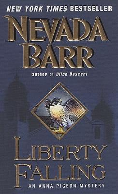 Liberty Falling Anna Pigeon Mysteries