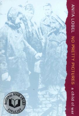 Image for No Pretty Pictures: A Child of War No Pretty Pictures: A Child of War