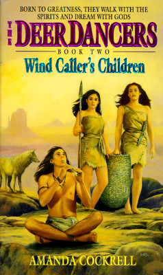 Wind Caller's Children (Deer Dancers, Bk 2)