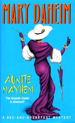 Auntie Mayhem (Bed-And-Breakfast Mysteries (Paperback))