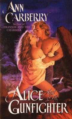 Alice and the Gunfighter ; Alice and the Gunfighter