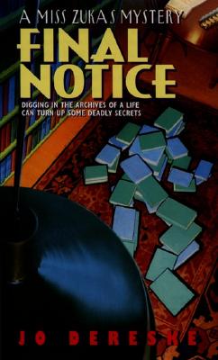 Final Notice: A Miss Zukas Mystery