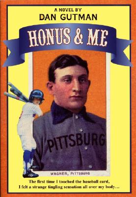 Image for Honus and Me: A Baseball Card Adventure